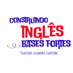 Construindo Bases Fortes